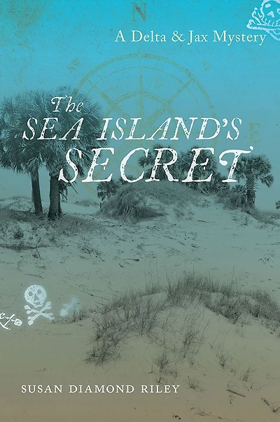 The Sea Island's Secret: A Delta & Jax Mystery