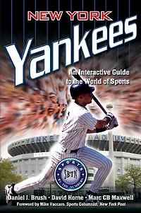 New York Yankees: An Interactive Guide to the World of Sports