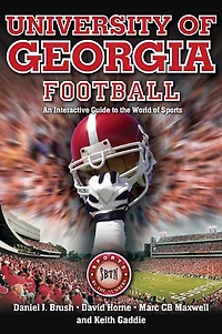 University of Georgia Football: An Interactive Guide to the World of Sports
