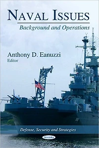 Naval Issues: Background and Operations