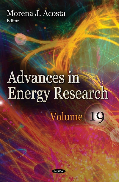 Advances in Energy Research. Volume 19