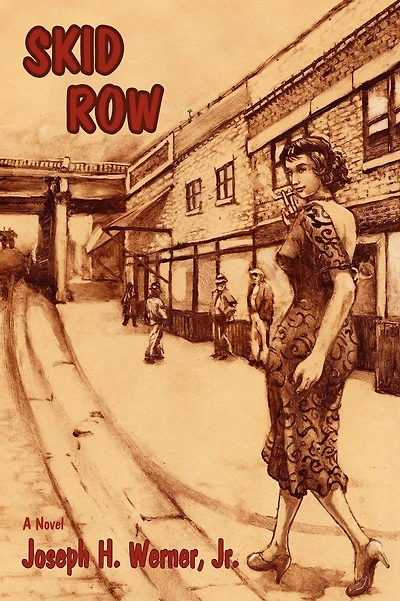 Skid Row: A Novel