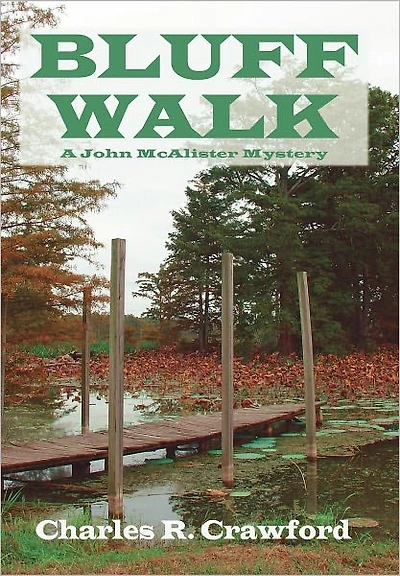 Bluff Walk: A John McAlister Mystery