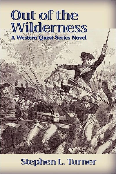 Out of the Wilderness: A Western Quest Series Novel