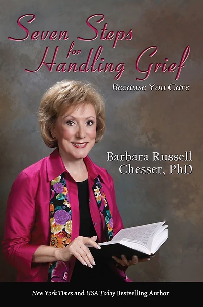 Seven Steps for Handling Grief: Because You Care