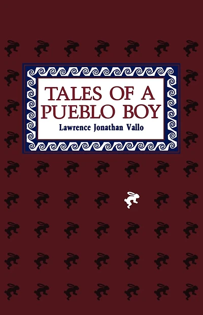 Tales of a Pueblo Boy