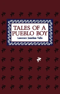 Tales of a Pueblo Boy