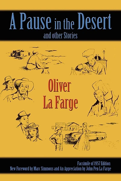 A Pause the Desert and Other Stories: Facsimile of 1957 edition