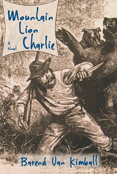 Mountain Lion Charlie: A Novel
