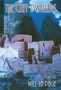 The Cliff Dwellers: A Novel