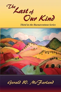 the Last of Our Kind: Third Buenaventura Series
