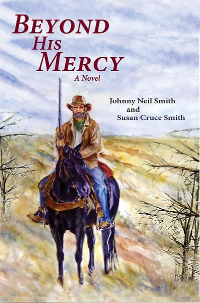 Beyond His Mercy: An American Civil War Novel