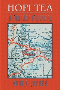 Hopi Tea: A Murder Mystery
