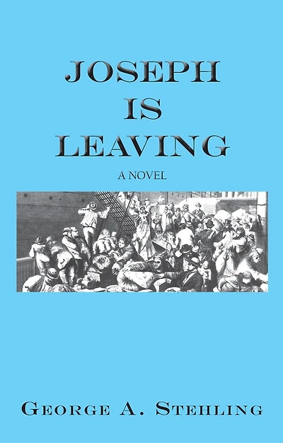 Joseph is Leaving: A Novel
