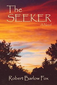 The Seeker: A Novel