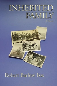 Inherited Family: A Novel
