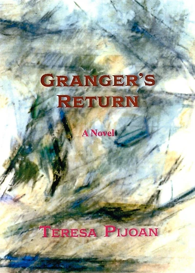 Granger's Return, a Novel, Sequel to Granger's Threat: A Novel