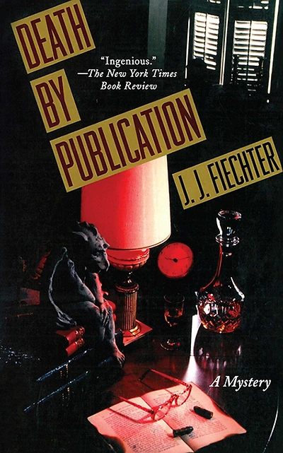 Death by Publication: A Mystery