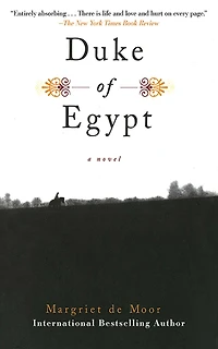 Duke of Egypt: A Novel