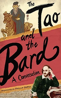 the Tao and Bard: A Conversation