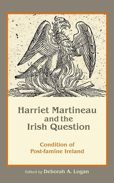 Harriet Martineau and the Irish Question: Condition of Post-Famine Ireland