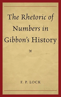 The Rhetoric of Numbers in Gibbon's History
