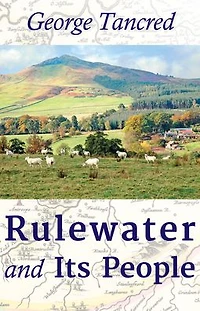 Rulewater and Its People