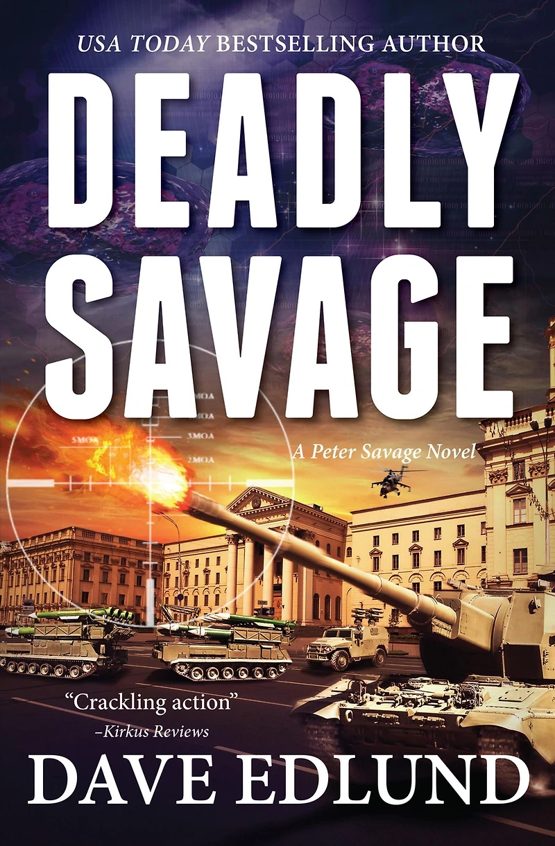 Deadly Savage: A Peter Savage Novel