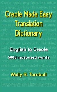 Creole Made Easy Translation Dictionary