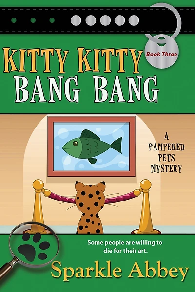 Kitty Bang (Pampered Pets Mystery Series #3)