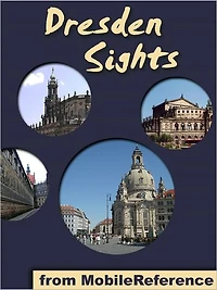 Dresden Sights: a travel guide to the top 20 attractions in Dresden, Germany