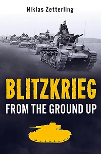 Blitzkrieg: From the Ground Up