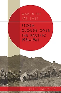 Storm Clouds over the Pacific, 1931-1941