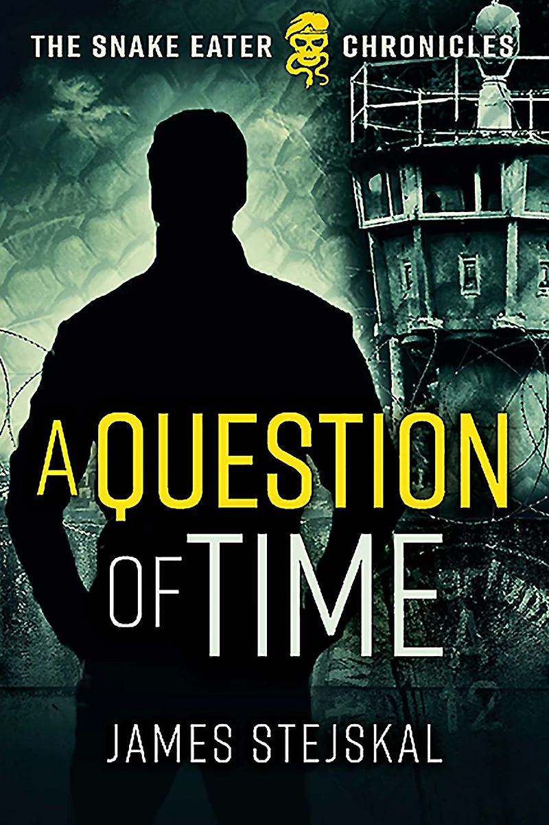 A Question of Time: Cold War Spy Thriller