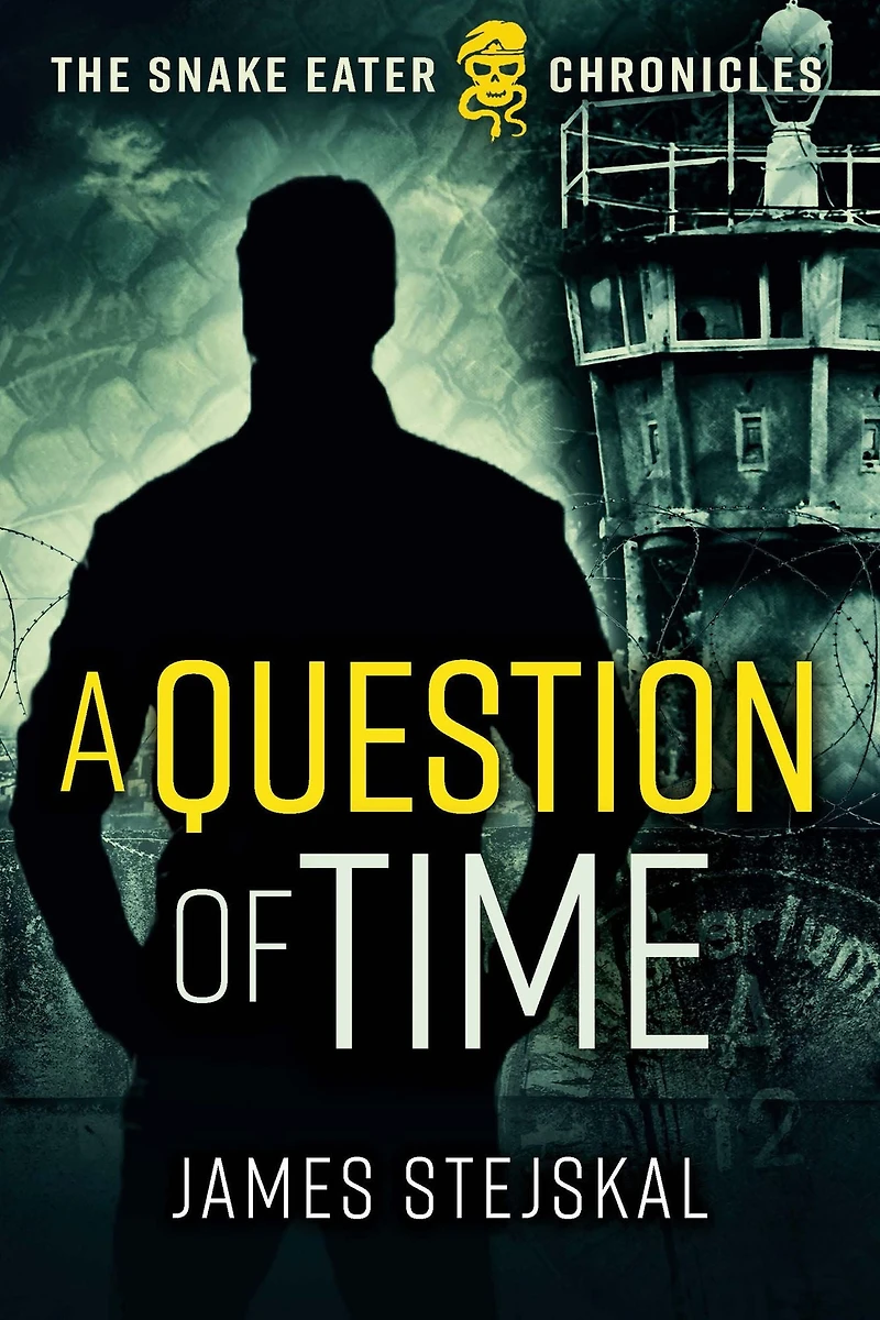 A Question of Time: Cold War Spy Thriller