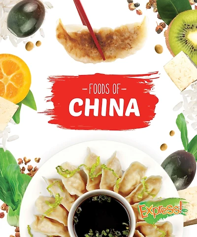 Foods of China (Cook with Me Series)
