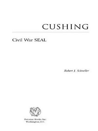 Cushing: Civil War SEAL