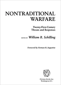 Nontraditional Warfare: Twenty-First Century Threats and Responses