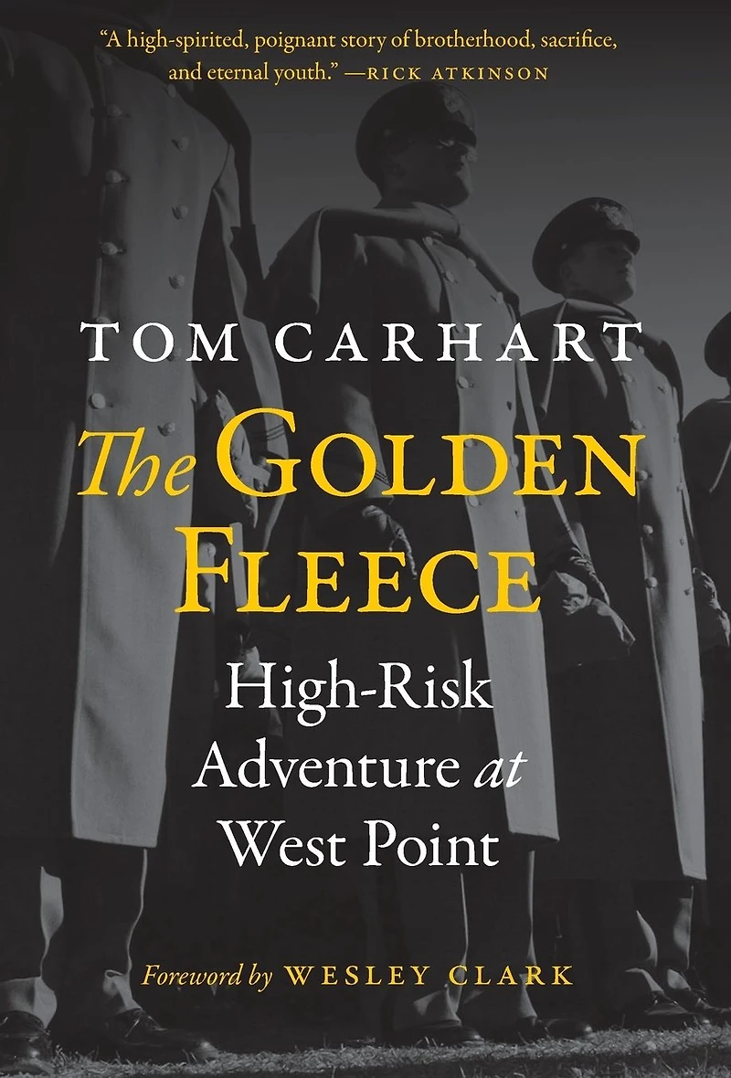 The Golden Fleece: High-Risk Adventure at West Point