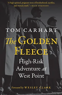 The Golden Fleece: High-Risk Adventure at West Point