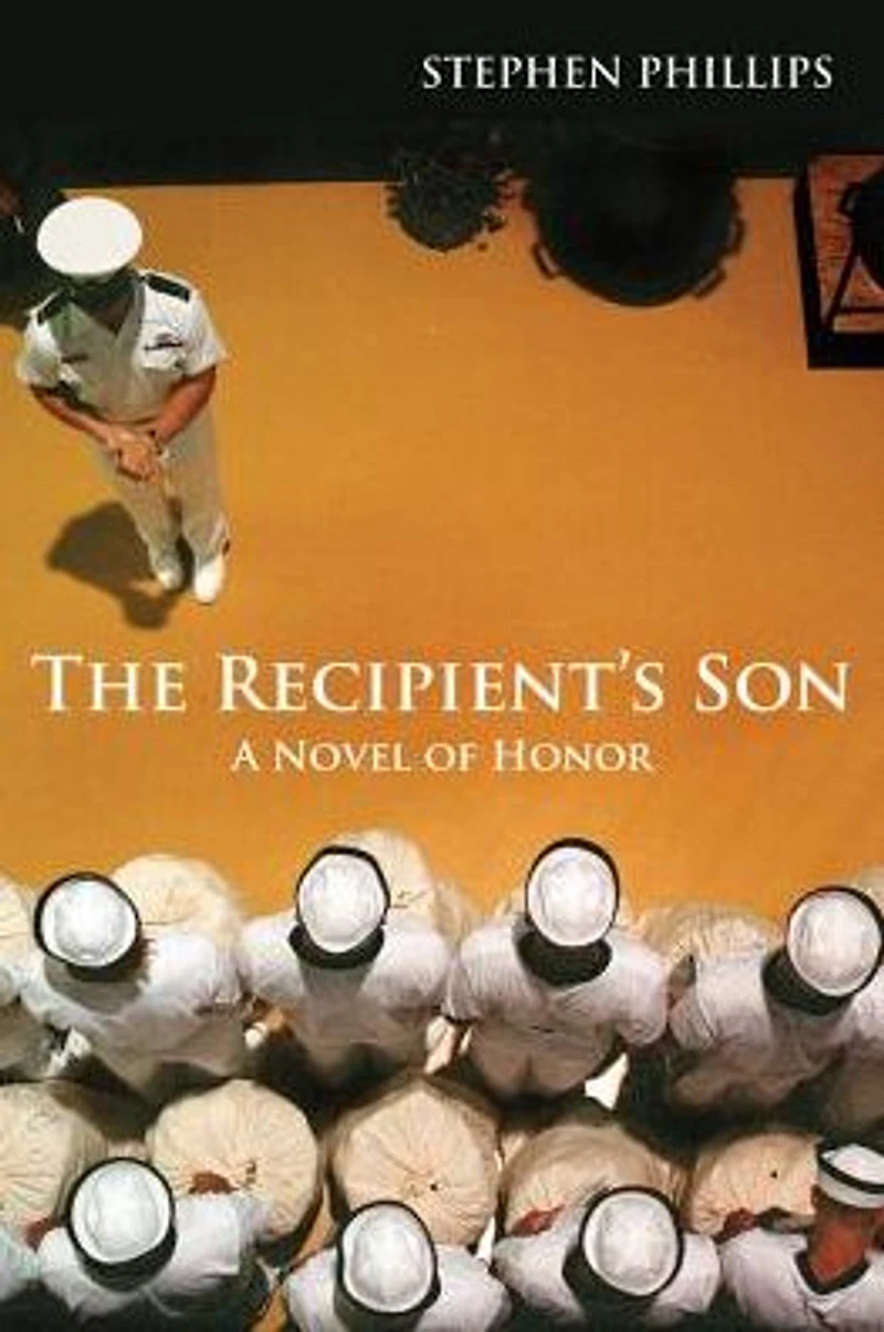 The Recipient's Son: A Novel of Honor