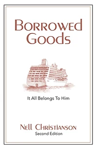 Borrowed Goods: It All Belongs to Him
