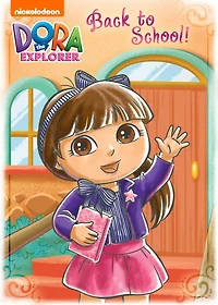 Back to School! (Dora the Explorer)