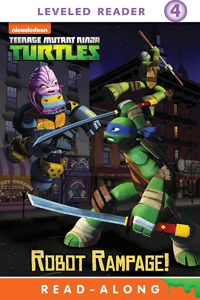 Robot Rampage! (8x8 Storybook Version) (Teenage Mutant Ninja Turtles)