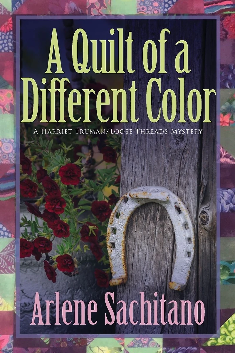 a Quilt of Different Color (Harriet Truman/Loose Threads Mystery, #13)