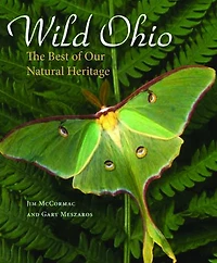 Wild Ohio: The Best of Our Natural Heritage
