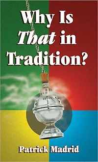 Why Is That Tradition?