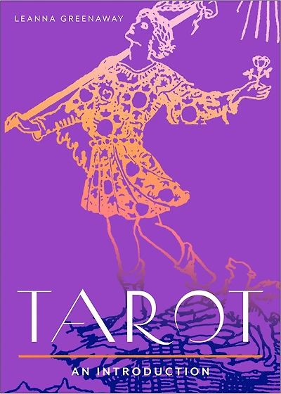 Tarot: Your Plain & Simple Guide to Major and Minor Arcana Card Meanings Interpreting Spreads
