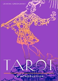 Tarot: Your Plain & Simple Guide to Major and Minor Arcana Card Meanings Interpreting Spreads