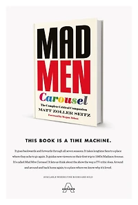 Mad Men Carousel: The Complete Critical Companion
